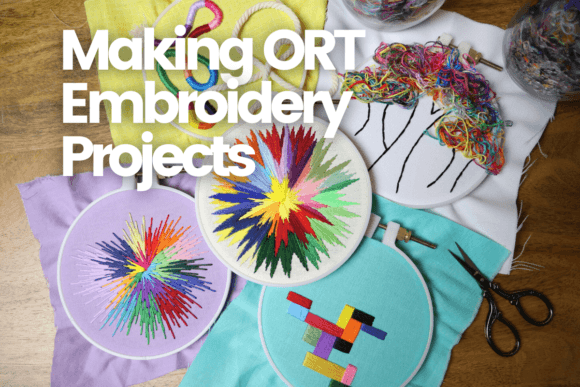 Making ORT Embroidery Projects: A Holiday Review